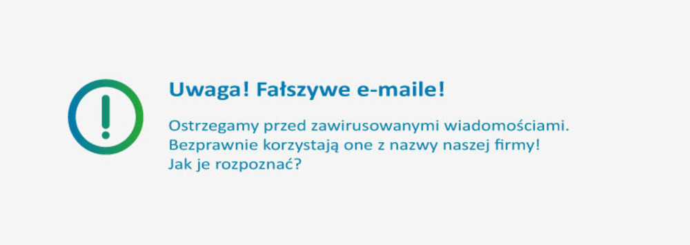 Uwaga! Fałszywe e-maile!