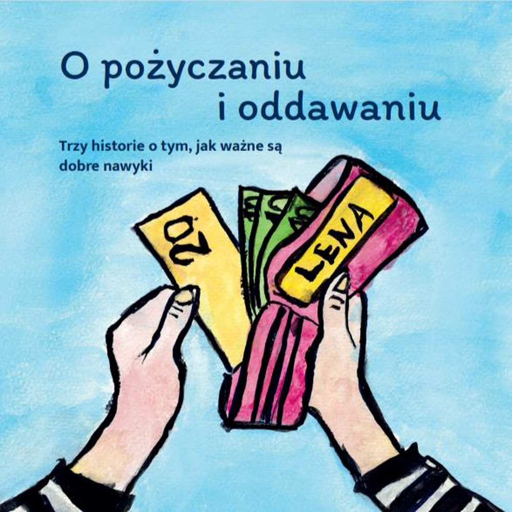 O pożyczaniu i o oddawaniu